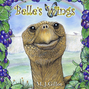 Children’s Books – Belle’s Wings, Author MJ Gillot Interview